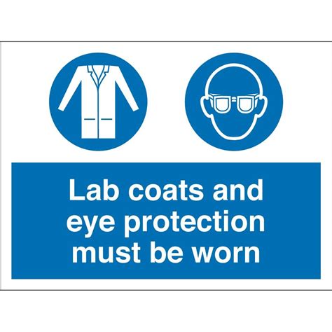 Lab Coats And Eye Protection Must Be Worn Signs From Key Signs Uk