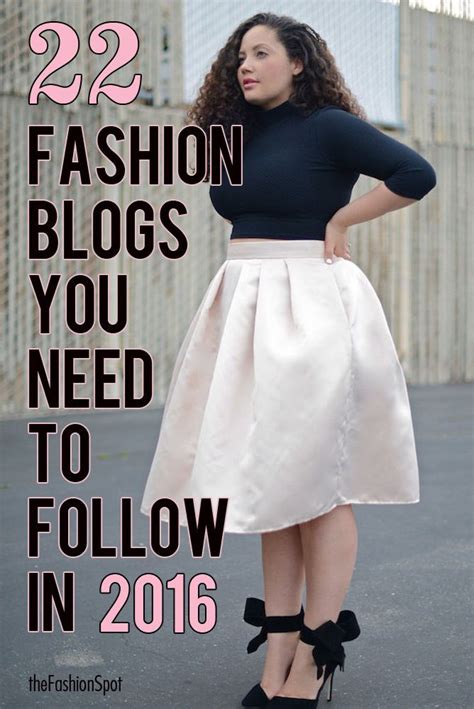 Fashion Blogs You Need To Follow In 2016 Best Fashion Blogs Fashion