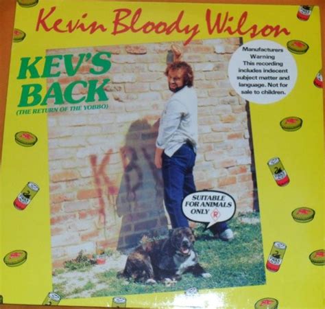 Kevin Bloody Wilson Kevs Back The Return Of The Yobbo Vinyl Lp