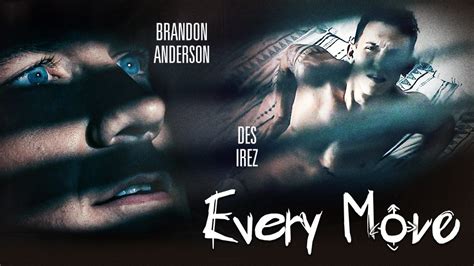 disruptive films gets unsettled in new taboo men thriller every move asnhub