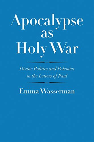 『apocalypse As Holy War Divine Politics And Polemics In The 読書メーター