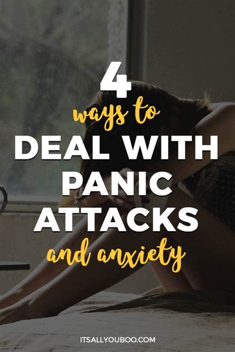 4 Ways To Deal With Panic Attacks And Anxiety