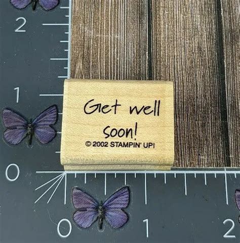 Stampin Up Get Well Soon Rubber Stamp 2002 Print Wood Mount Ad105