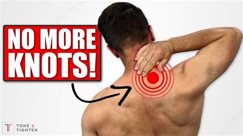 Neck And Shoulder Muscle Knots Gone In 4 Simple Steps Youtube In