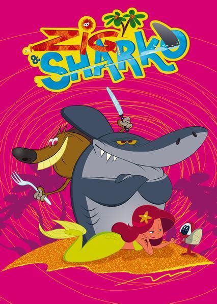 Image Gallery For Zig And Sharko Tv Series Filmaffinity