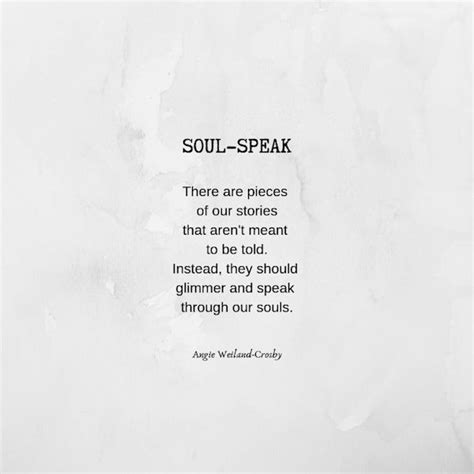 Soul Quotes To Love And Live By Soul Quotes Old Soul Quotes