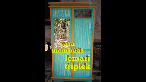 Dua fitur tersebut dikombinasikan untuk kulkas dengan kapasitas besar, sehingga kamu bisa menghemat pemakaian listrik hingga 32 persen. Cara membuat lemari triplek dua pintu - YouTube