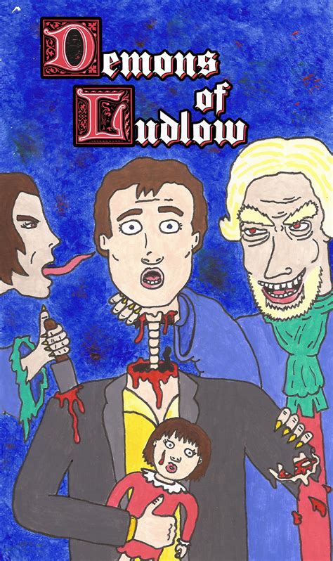 The Demons Of Ludlow Alchetron The Free Social Encyclopedia