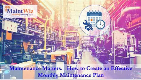 Mastering Monthly Maintenance An Effective Plan For Success
