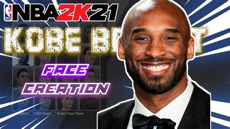 Nba 2k21 Face Creation How To Create Kobe Bryant Face Scan Youtube