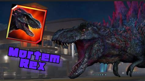 Mortem Rex In Jurassic World The Game Youtube