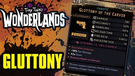 Tiny Tina S Wonderlands Legendary Weapon Guide Gluttony BUSTED Buffed