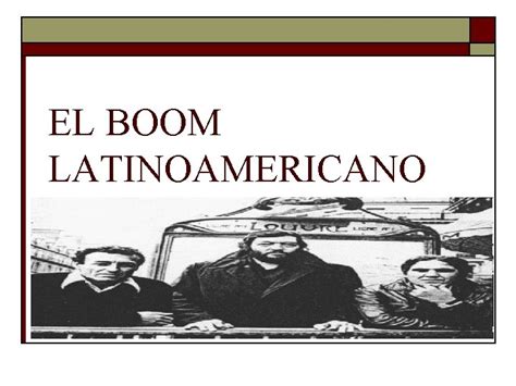 El Boom Latinoamericano Qu Es El Boom O