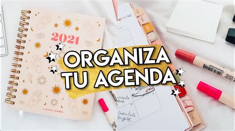 Consejos Para Organizar Tu Agenda 2021 Consejos De Organización ⭐️ Youtube
