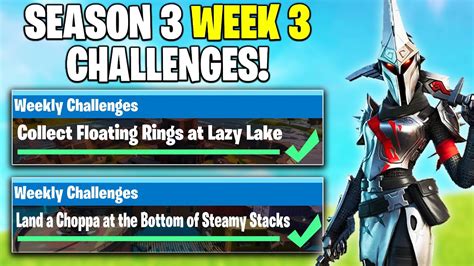 Guide To Fortnite Season 3 Week 3 Challenges Collect Floating Rings