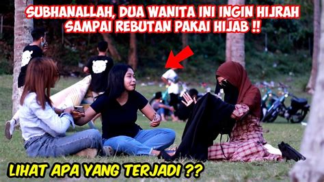 Bikin Kagum Dua Cewek Ini Rebutan Pakai Hijab Youtube