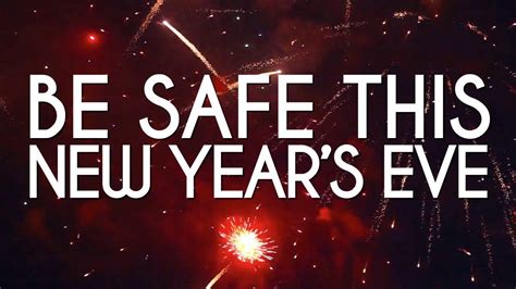 New Years Firework Safety Youtube