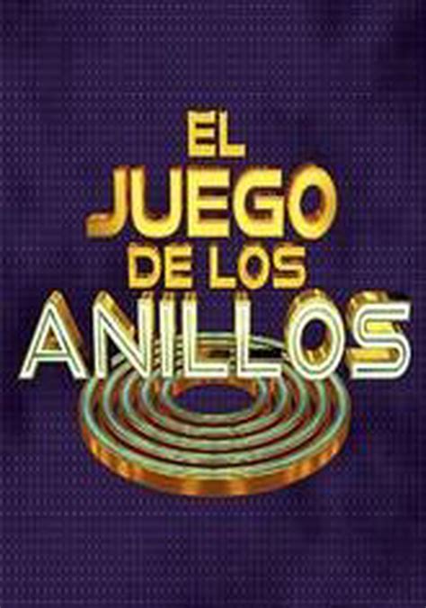 El Juego De Los Anillos Season 2 Episodes Streaming Online