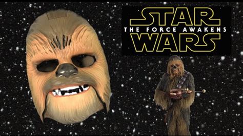 Star Wars The Force Awakens Chewbacca Electronic Mask From Hasbro Youtube