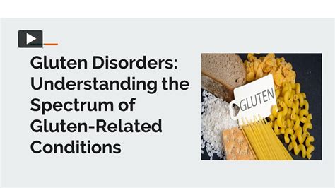 Ppt Gluten Disorders Understanding The Spectrum Of Gluten Related
