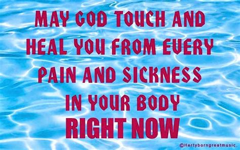 May God Touch And Heal You Right Now In Jesus Name Amen