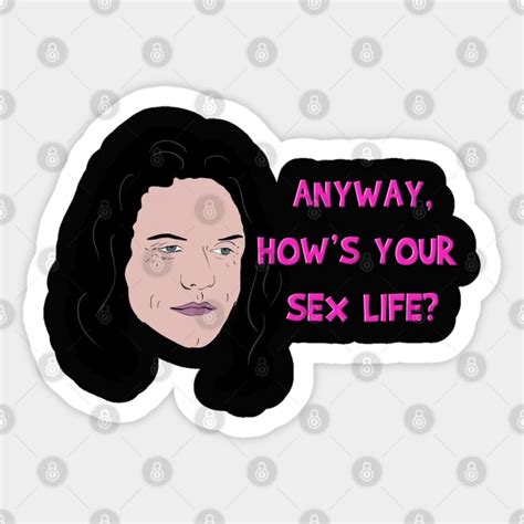 The Room Anyway Hows Your Sex Life The Room Sticker Teepublic