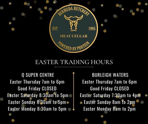 Easter Trading Hours 2022 Bermuda Butchery Gold Coast