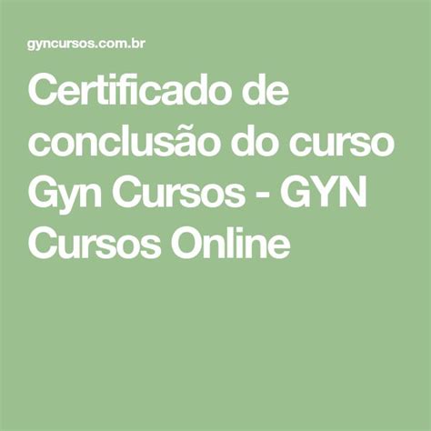 Certificado De Conclus O Do Curso Gyn Cursos Gyn Cursos Online Em