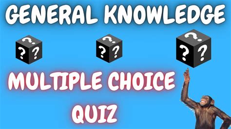 General Knowledge Quiz Multiple Choice Quiz 25 Questions With