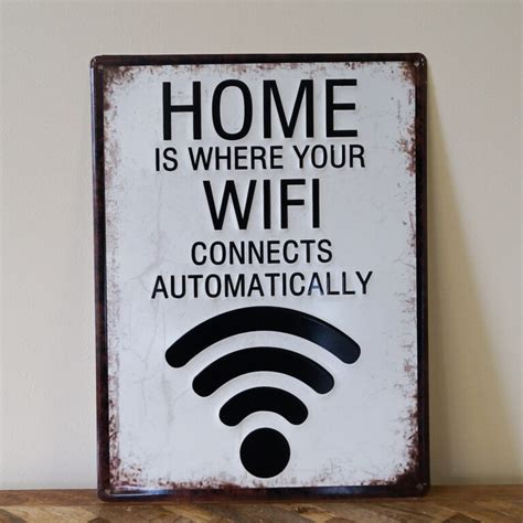 Home Is Where Your Wifi Connects Automatically Sign Charlotte S Interiors