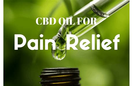 Cbd Oil For Pain Relief Cbd Oil Benefits