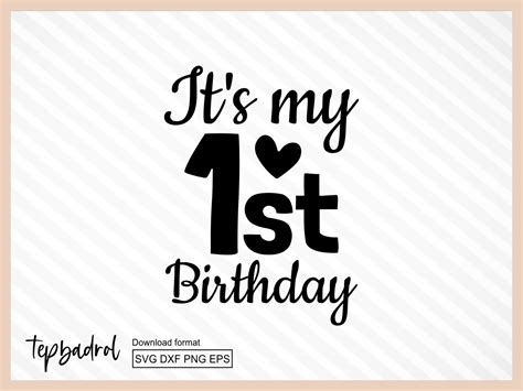 Its My First Birthday Svg Vectorency