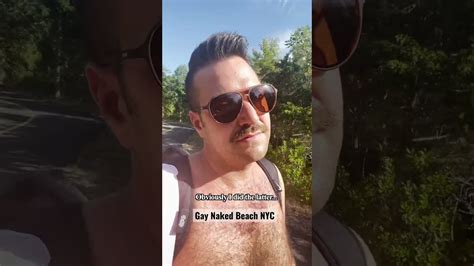 Come With Me To The Gay Naked Beach In Nyc Naked Gay Gaytravel