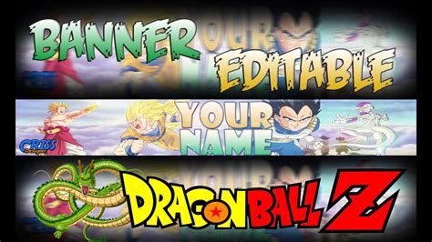 Dragon ball battle channel youtube youtubers youtube movies. BANNER EDITABLE DE DRAGON BALL Z + TUTORIAL - YouTube