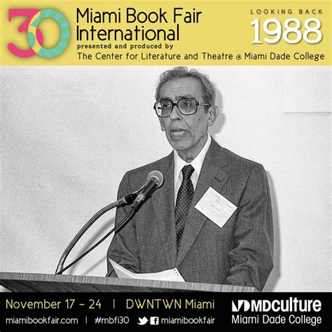 Pablo Antonio Cuadra | 1988: 30 Years of Miami Book Fair ...