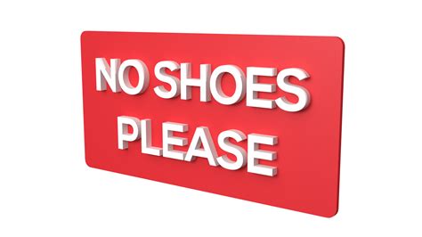 No Shoes Please Signboard No Shoes Please Signage