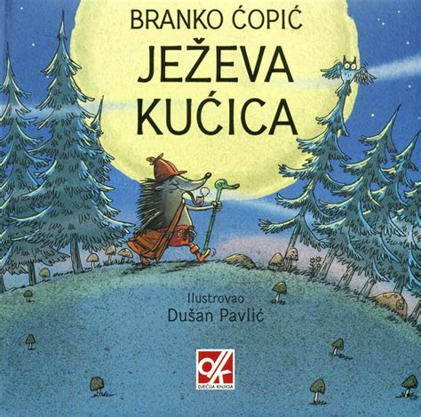 Ježeva Kuća Bojanka Branko Ćopić Knjigaba Knjižara