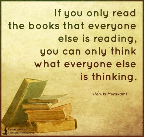 If You Only Read The Books That Everyone Else Is Reading