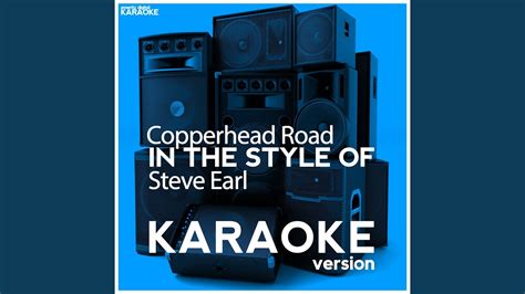 Copperhead Road In The Style Of Steve Earl Karaoke Version Youtube