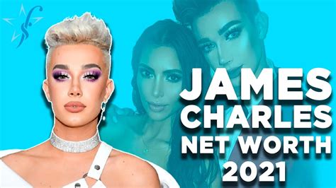 How Much Is James Charles Net Worth Youtube