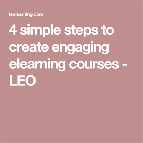 Simple Steps To Create Engaging Elearning Courses LEO Elearning Learning Design