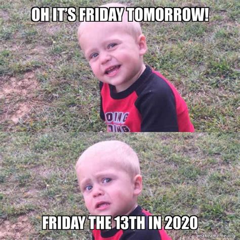 8 Friday The 13th Memes Ideas In 2020 Friday The 13th Memes Memes