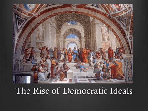 Unit 1 Lesson 14 Rise Of Democratic Ideals