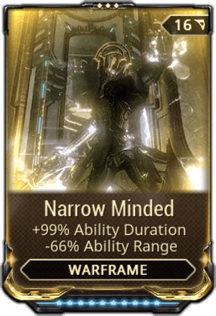 Maybe you would like to learn more about one of these? Narrow Minded - WARFRAME Wiki - Wikia