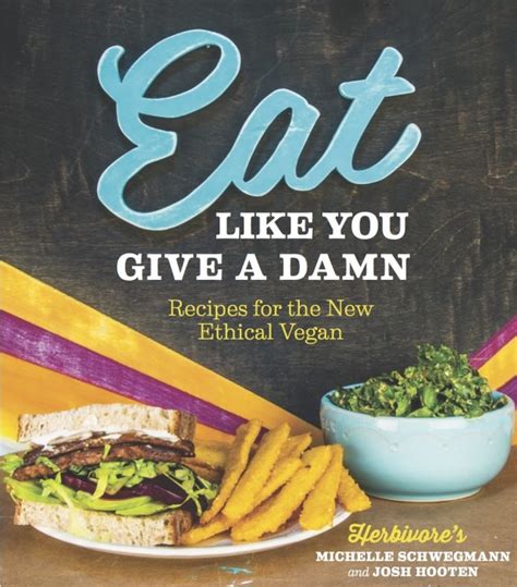 “eat Like You Give A Damn” With Herbivores New Vegan Cookbook