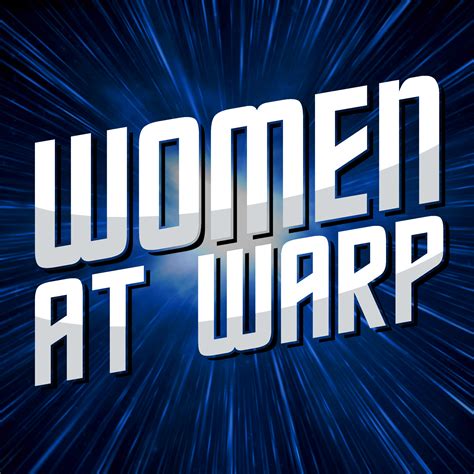 Women At Warp Women At Warp