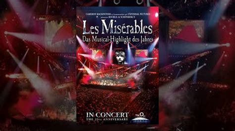Les Misérables In Concert The 25th Anniversary Youtube