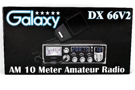 Galaxy Dx 66v2 10 Meter Amateur Ham Mobile Radio Am Fm Pa Dual Mosfet