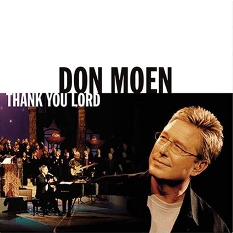 Thank You Lord Don Moen Praise And Worship Leader