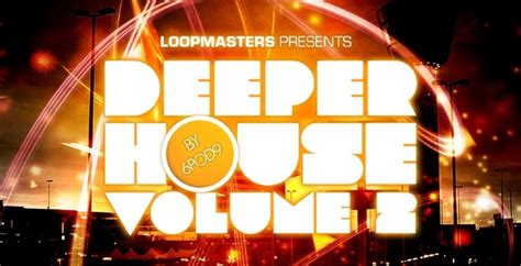 Deeper House Vol 2 Deeper House Vol 2 Plugin Buy Deeper House Vol